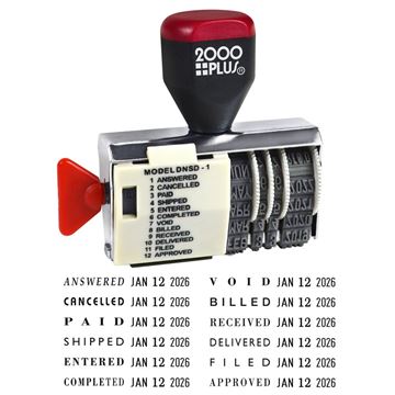 2000 PLUS Traditional Date and 12 Phrase Stamp,  ANSWERED, CANCELLED, PAID, SHIPPED, ENTERED, COMPLETED, VOID, BILLED, RECEIVED, DELIVERED, FILED, APPROVED, 3/8" x 1-1/4" Impression, Black Ink(010180)