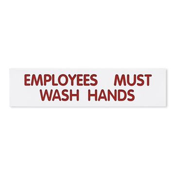 Cosco Sign, EMPLOYEES MUST WASH HANDS, 2" x 6", White Sign with Red Lettering (098002)